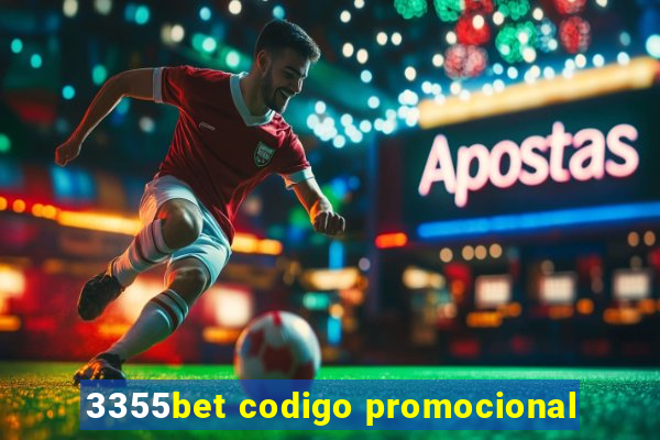 3355bet codigo promocional